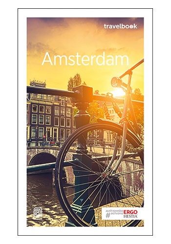 Amsterdam. Travelbook. Wydanie 2 (wydanie 2)