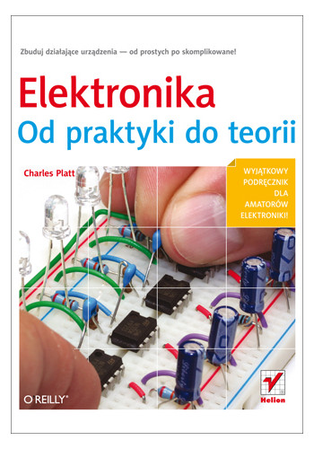 Elektronika. Od praktyki do teorii (wydanie 1)