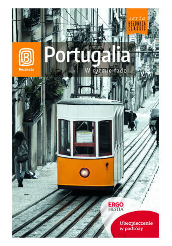 Portugalia. W rytmie fado. Wydanie 2 (wydanie 2)