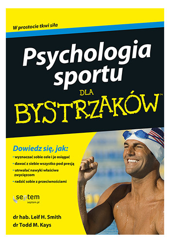 Psychologia sportu dla bystrzaków (wydanie 1)