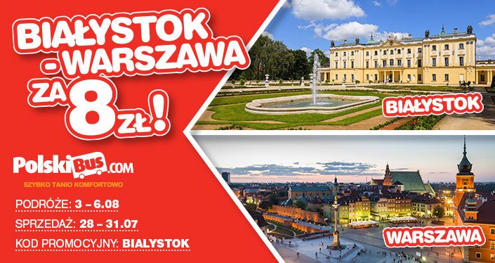 Kod promocyjny na PolskiBus: Białystok - Warszawa za 8 PLN