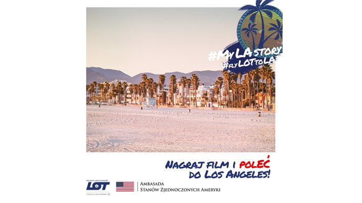 Konkurs: Pokaż nam #MyLAStory i poleć do Kalifornii