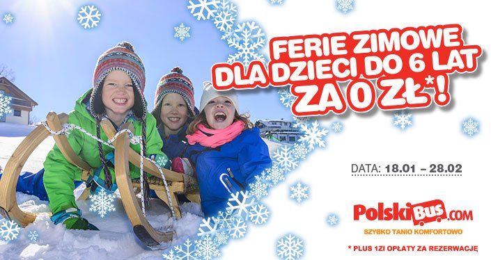PolskiBus: Ferie zimowe dla dzieci do lat 6 za 0 PLN