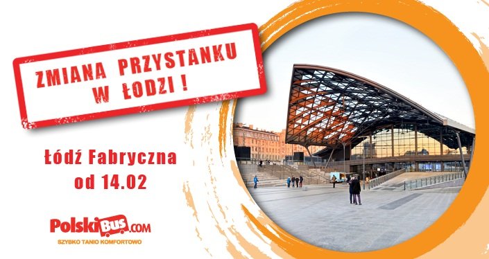 PolskiBus: Zmiana przystanku w Łodzi